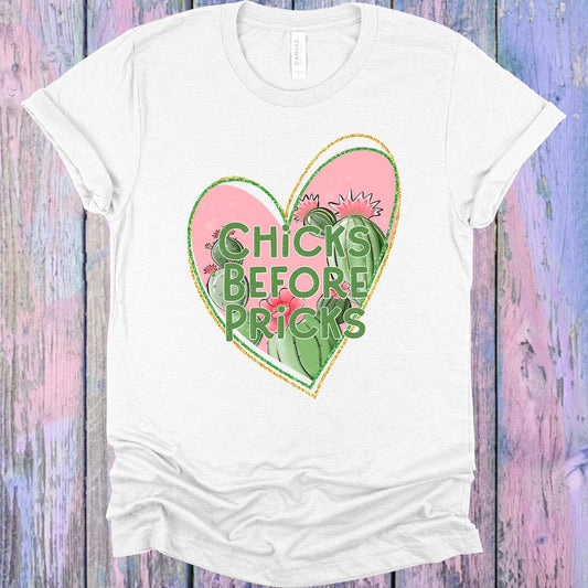 Chicks Before Pricks Graphic Tee