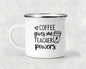 Coffee Gives Me Teacher Powers Mug