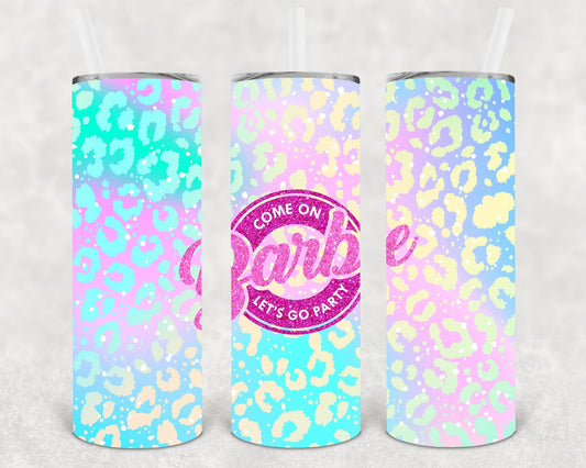 Come on Let's Go Party 20 oz Skinny Tumbler