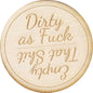 Dirty as F***/Empty That S*** Dishwasher Magnet
