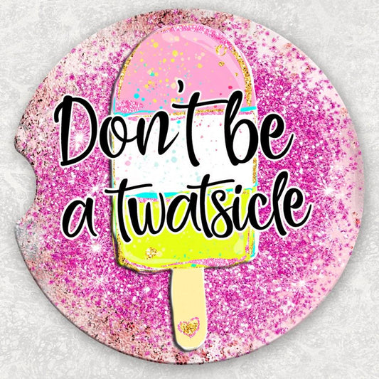 Car Coaster Set - Don't Be a T***sicle