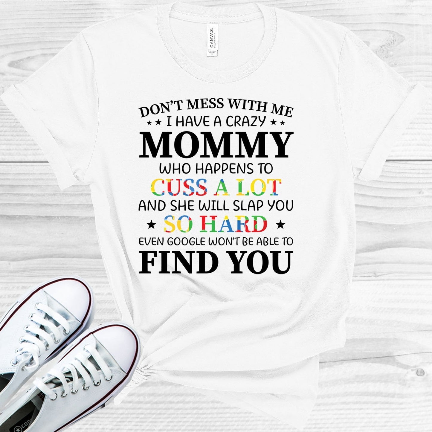 Don't Mess with Me Graphic Tee