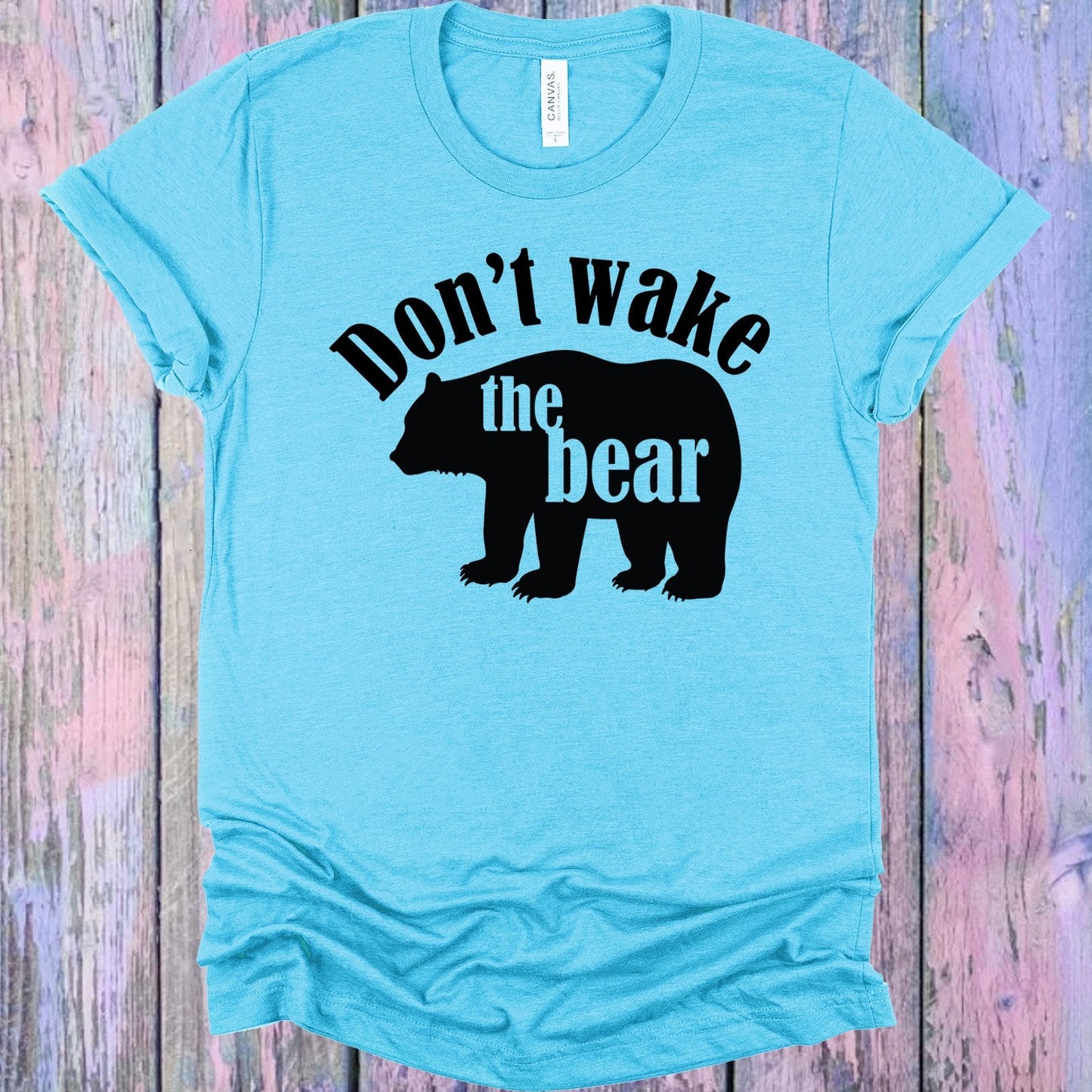 Don't Wake the Bear Graphic Tee