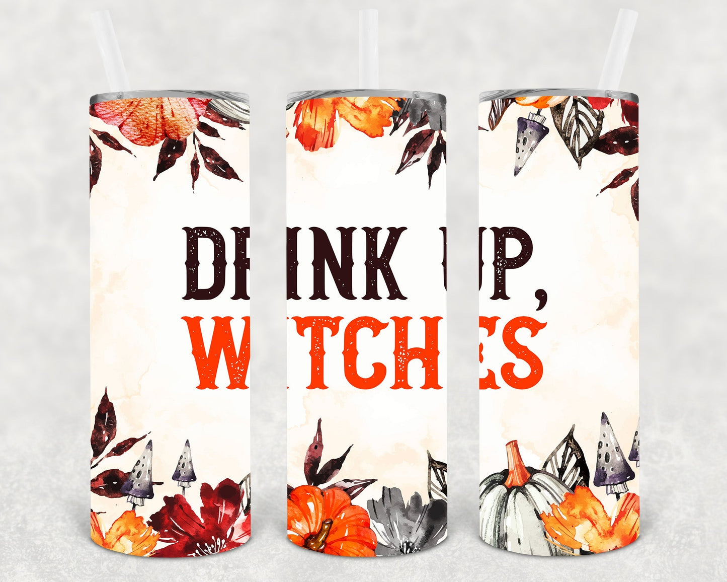 Drink Up Witches 20 oz Skinny Tumbler