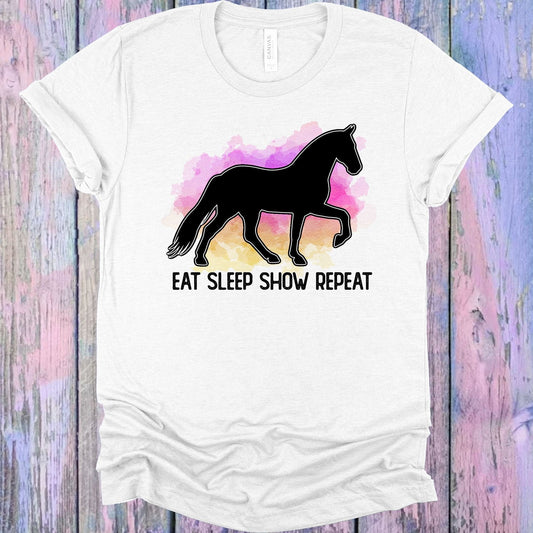 Eat Sleep Show Repeat Graphic Tee