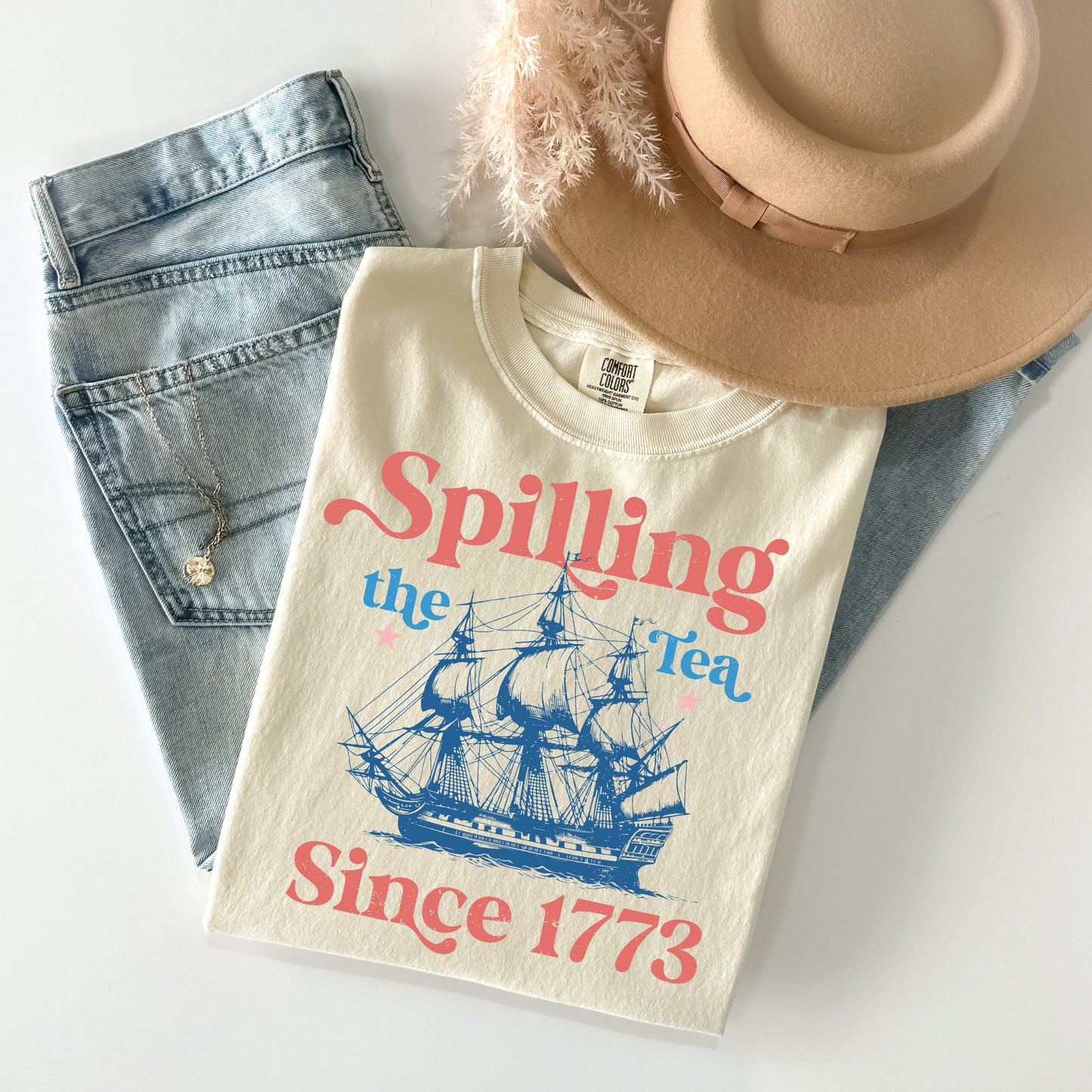 Spilling the Tea Since 1773 - Comfort Colors Graphic Tee