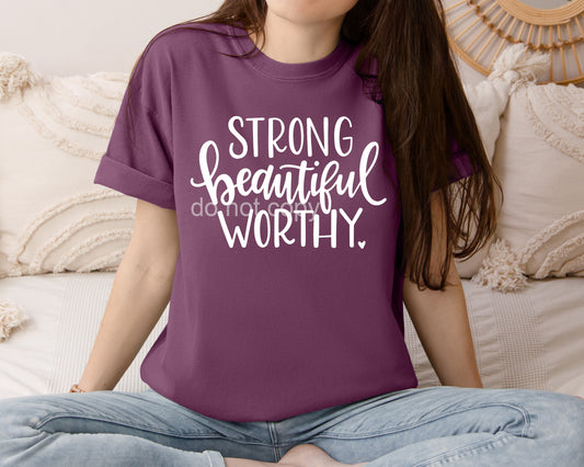 Strong Beautiful Worthy Graphic Tee
