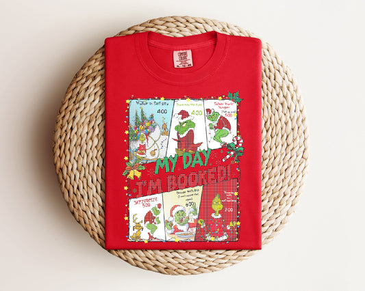 My Day I'm Booked Graphic Tee