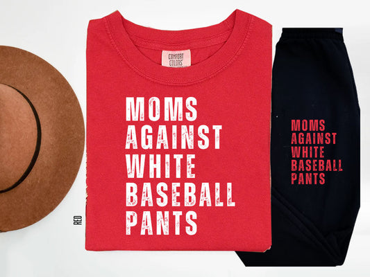Moms Against White Baseball Pants Graphic Tee