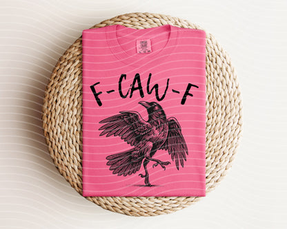 F-Caw-F Graphic Tee