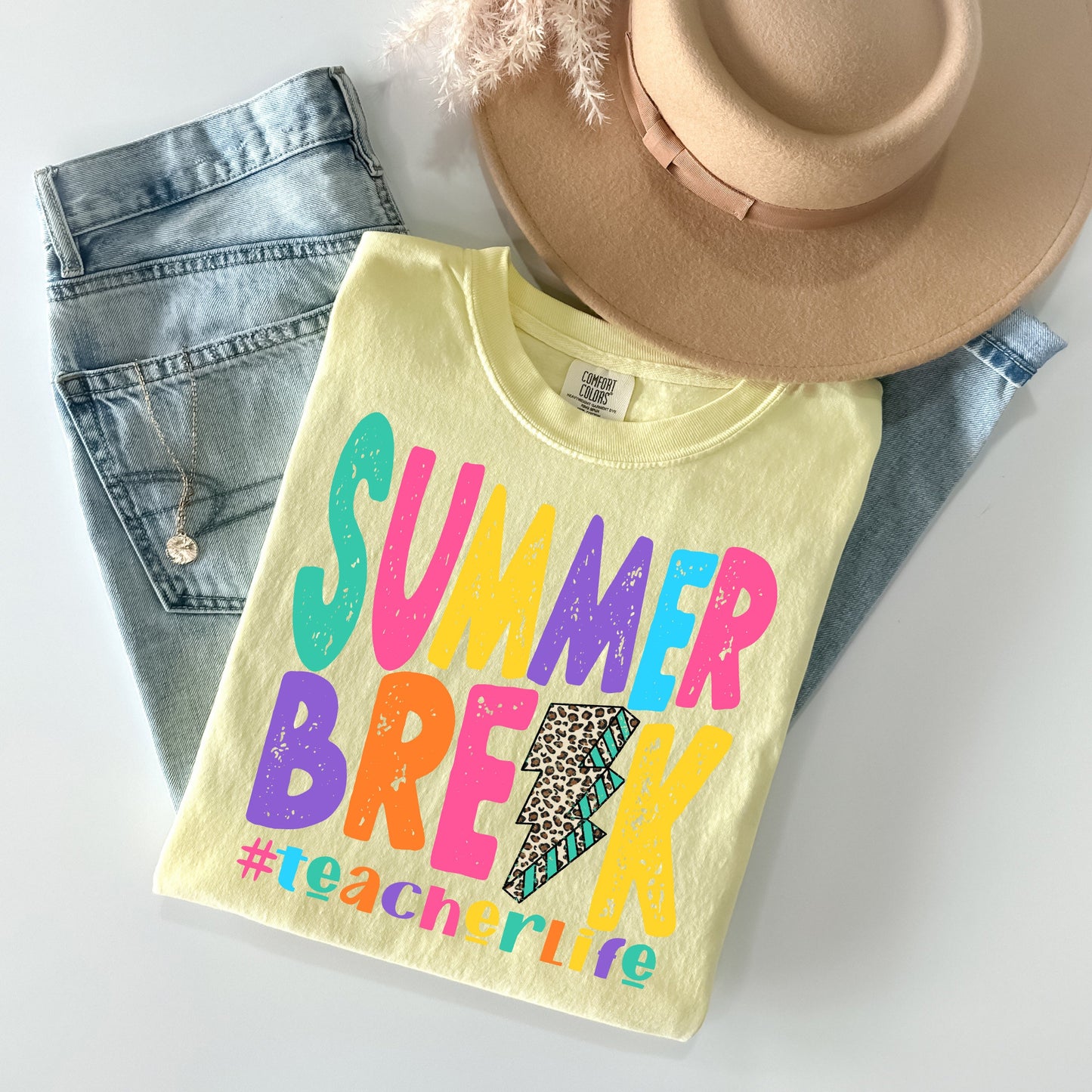 Summer Break #teacherlife - Comfort Colors Graphic Tee