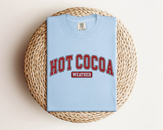 Hot Cocoa Weather Graphic Tee