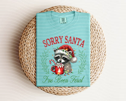 Sorry Santa I've Been Feral Graphic Tee