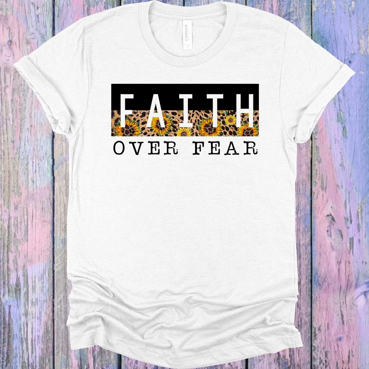 Faith Over Fear Graphic Tee