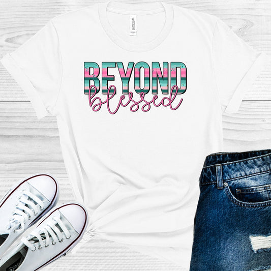 Beyond Blessed Graphic Tee