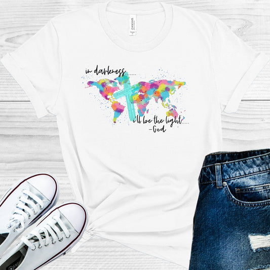 In Darkness I'll Be the Light Graphic Tee