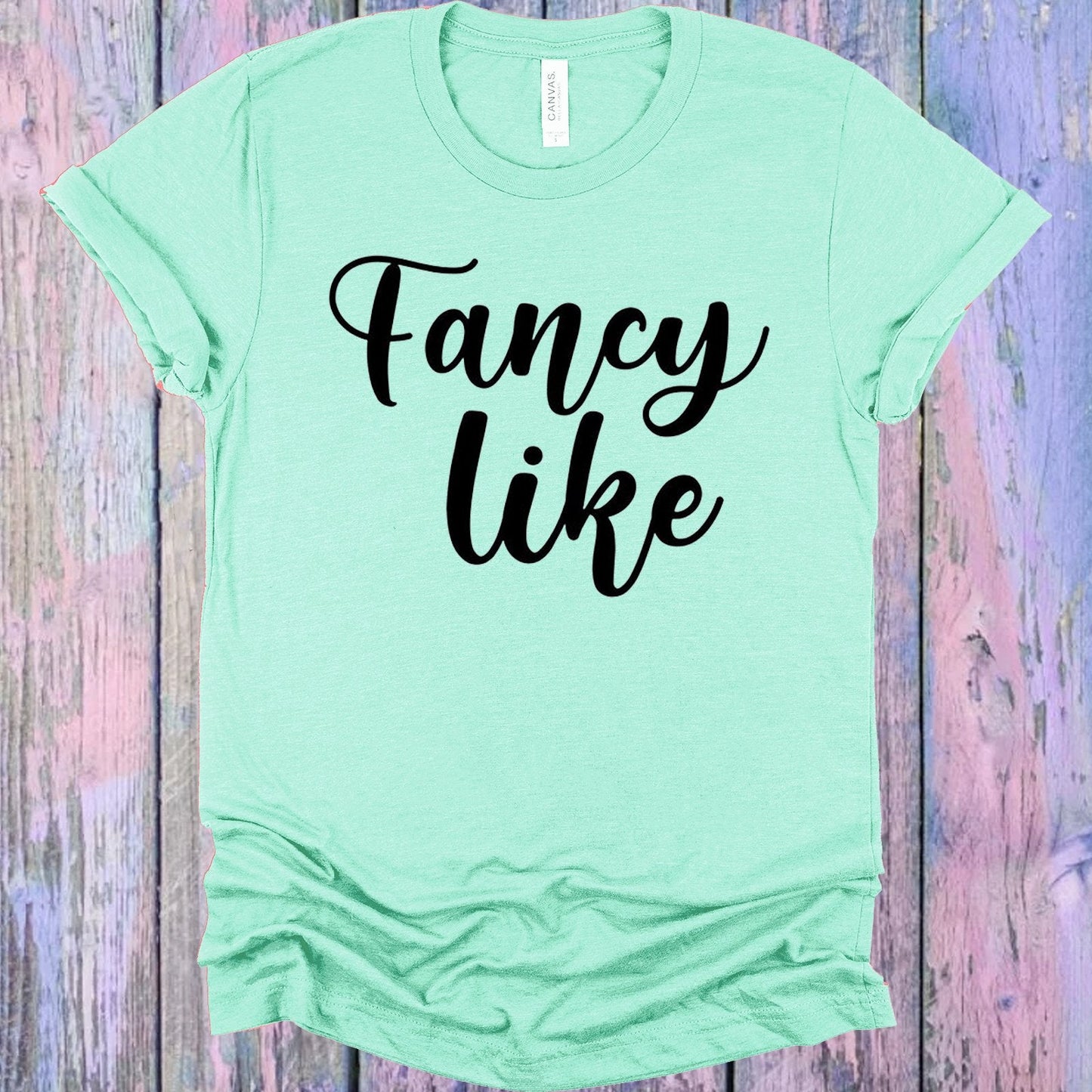 Fancy Like Graphic Tee