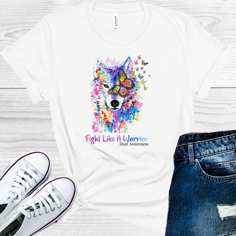 Fight Like a Warrior Wolf Deaf Awareness Graphic Tee