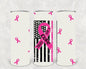 Fight for a Cure 20 oz Skinny Tumbler