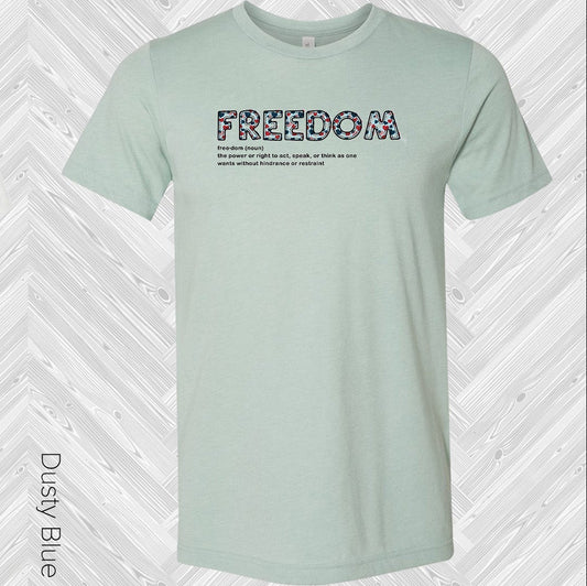 Freedom Definition Graphic Tee