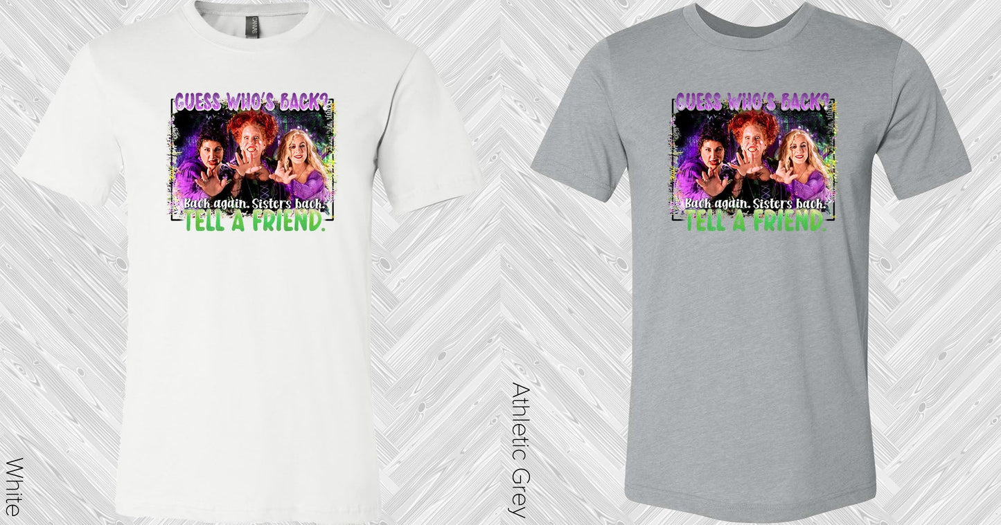 Guess Who's Back Graphic Tee