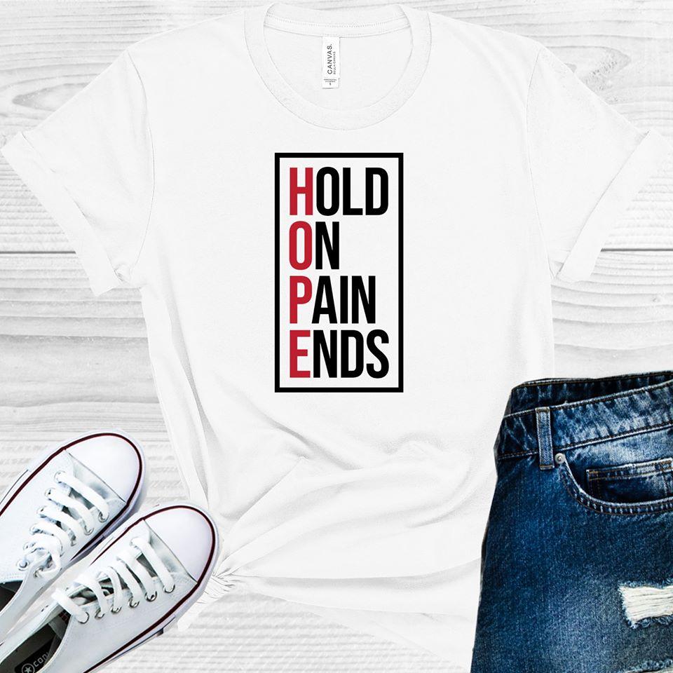 HOPE Hold On Pain Ends Graphic Tee