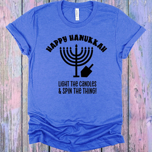 Happy Hanukkah Light the Candles & Spin the Thing Graphic Tee