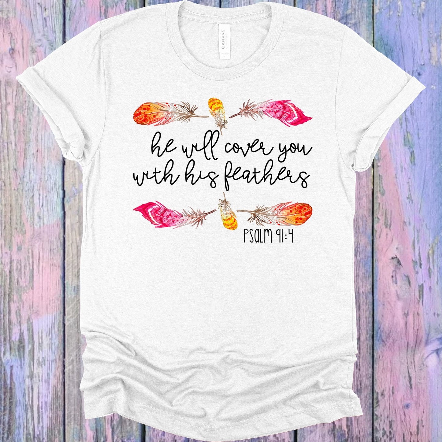 He Will Cover You with His Feathers Graphic Tee