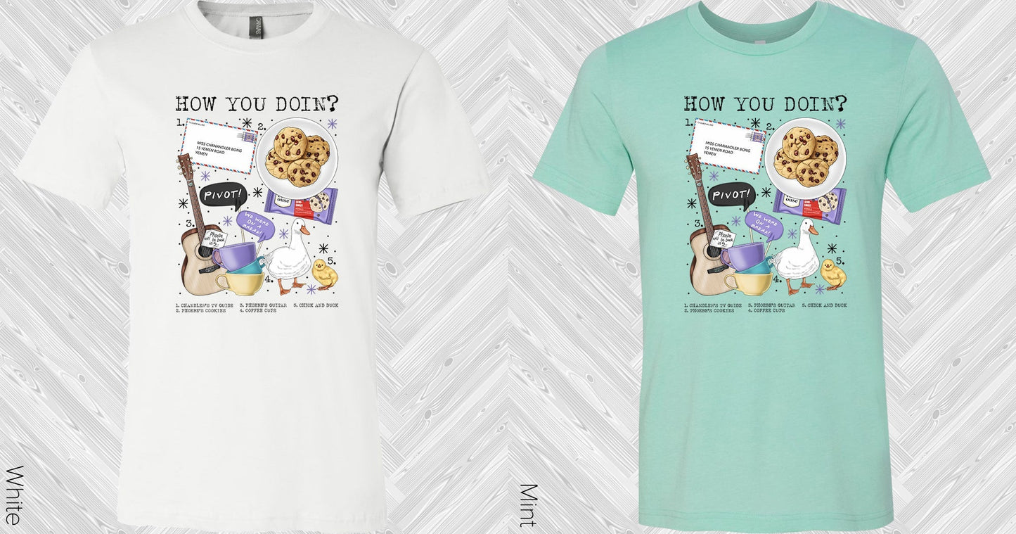 How You Doin Graphic Tee