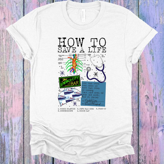 How to Save a Life Graphic Tee