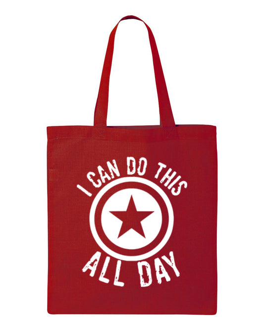 I Can Do This All Day Tote