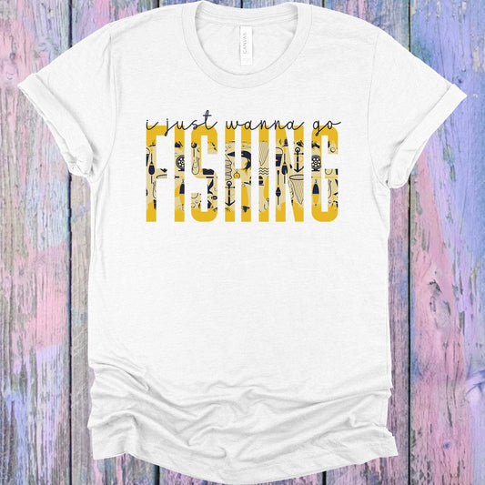 I Just Wanna Go Fishing Graphic Tee