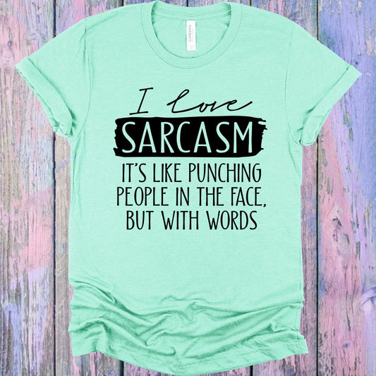 I Love Sarcasm Graphic Tee