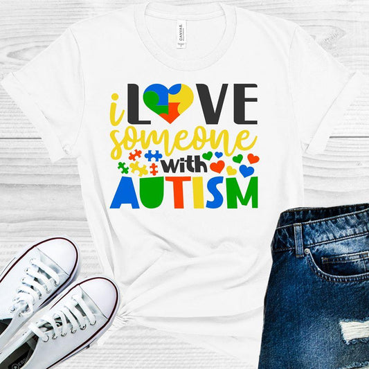 I Love Someone With Autism Graphic Tee