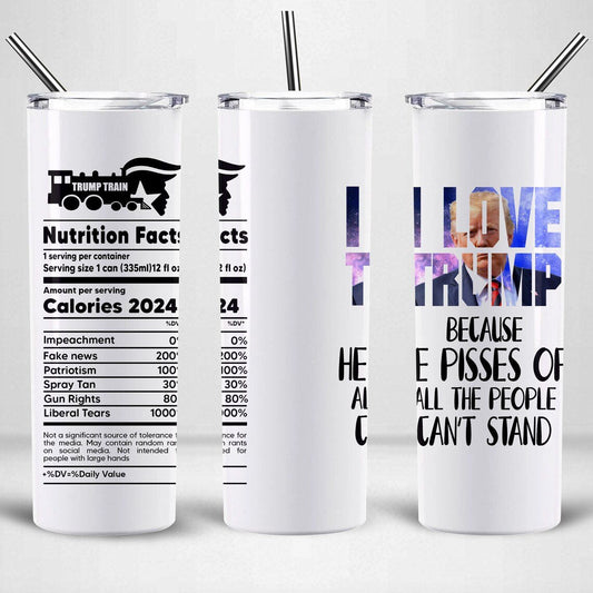 I Love Trump 20 oz Skinny Tumbler