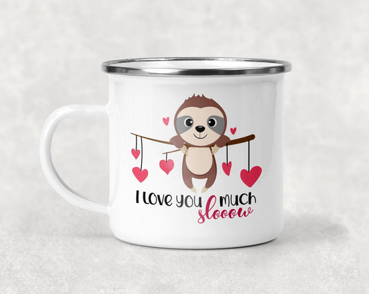 I Love You Slow Much Mug
