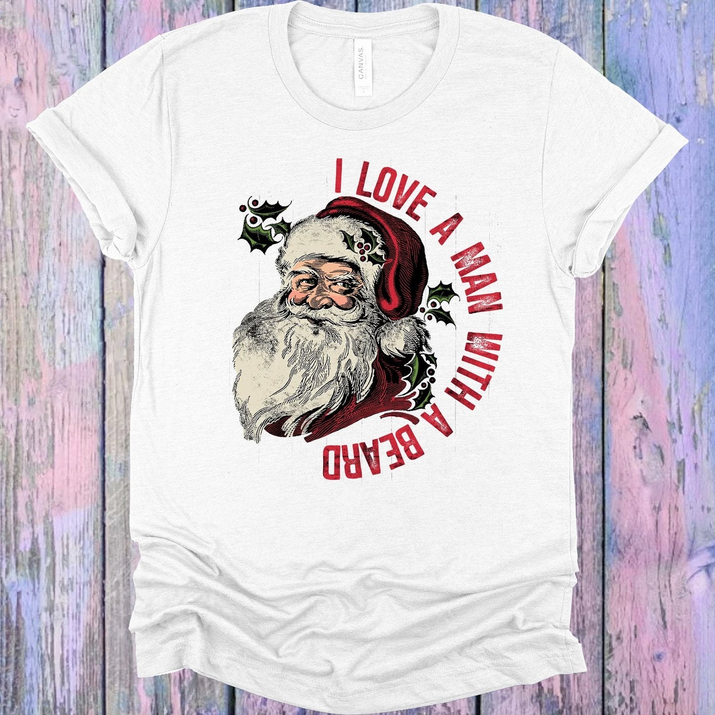 I Love a Man with a Beard Graphic Tee