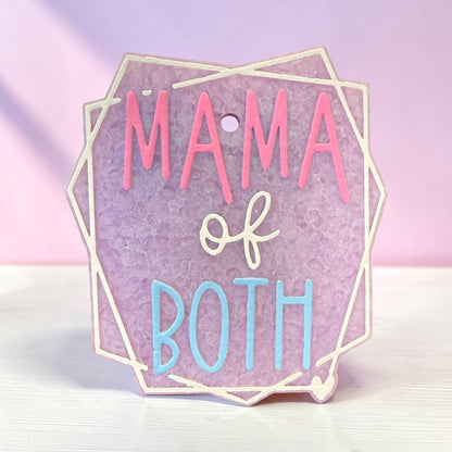 Mama of Both Freshie