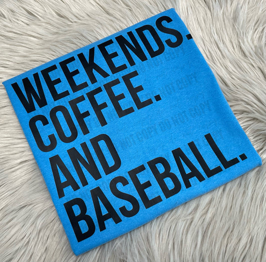 Weekends Coffee and Baseball -WS