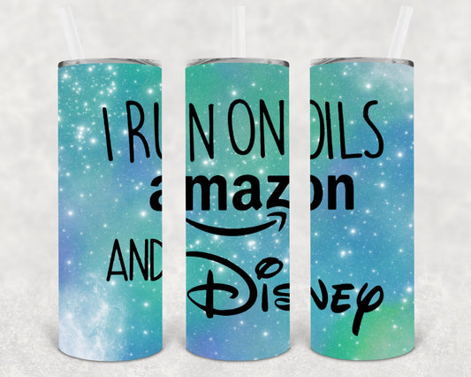 I Run on Oils Amazon 20 oz Skinny Tumbler