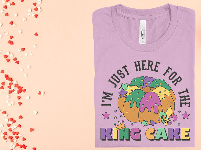 I'm Just Here for the King Cake Graphic Tee