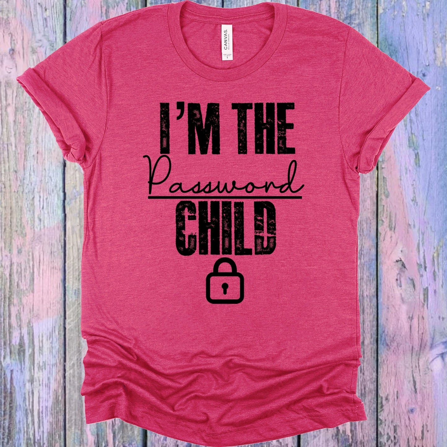 I'm the Password Child Graphic Tee