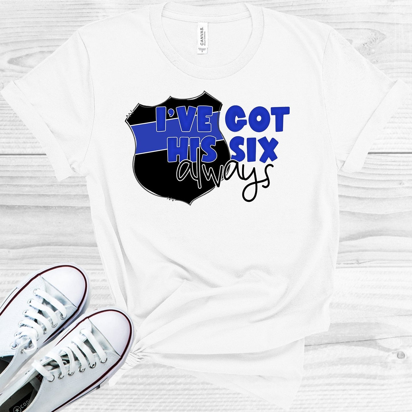 I've Got His 6 Always Graphic Tee