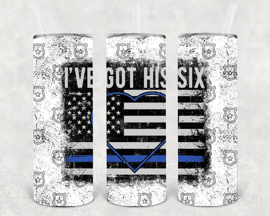 I've Got His Six 20 oz Skinny Tumbler