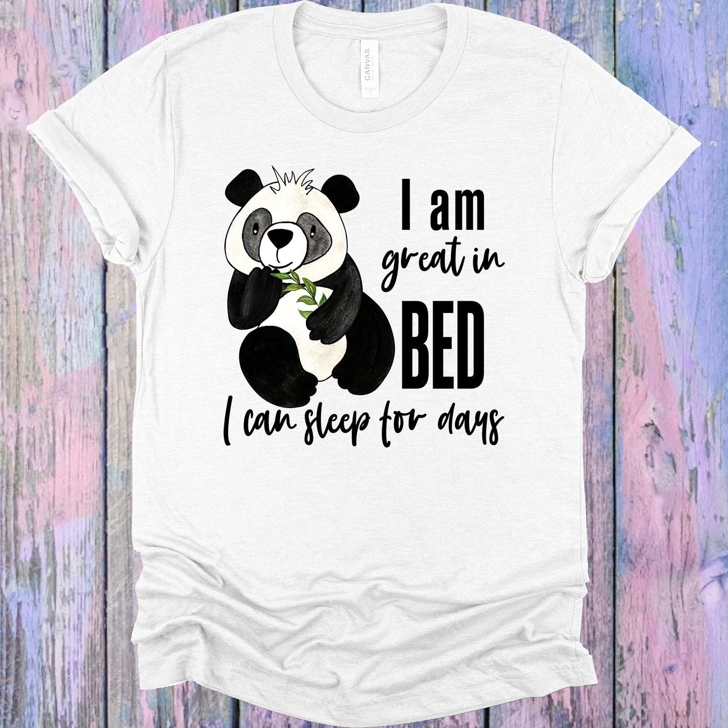 I am Great in Bed Graphic Tee