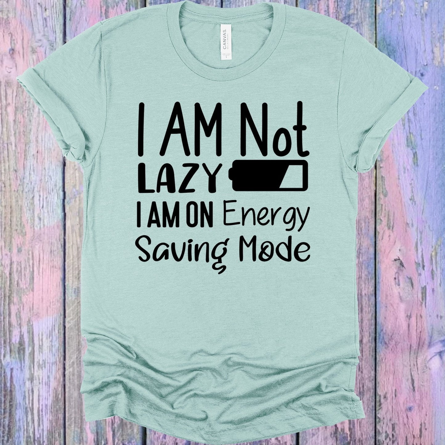 I am Not Lazy Graphic Tee