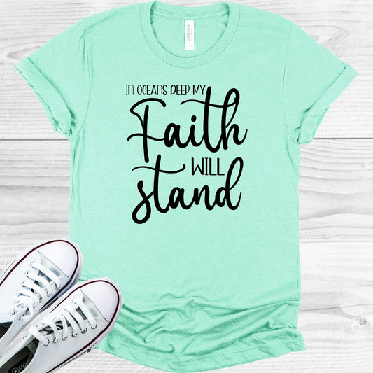 In Oceans Deep My Faith Will Stand Graphic Tee