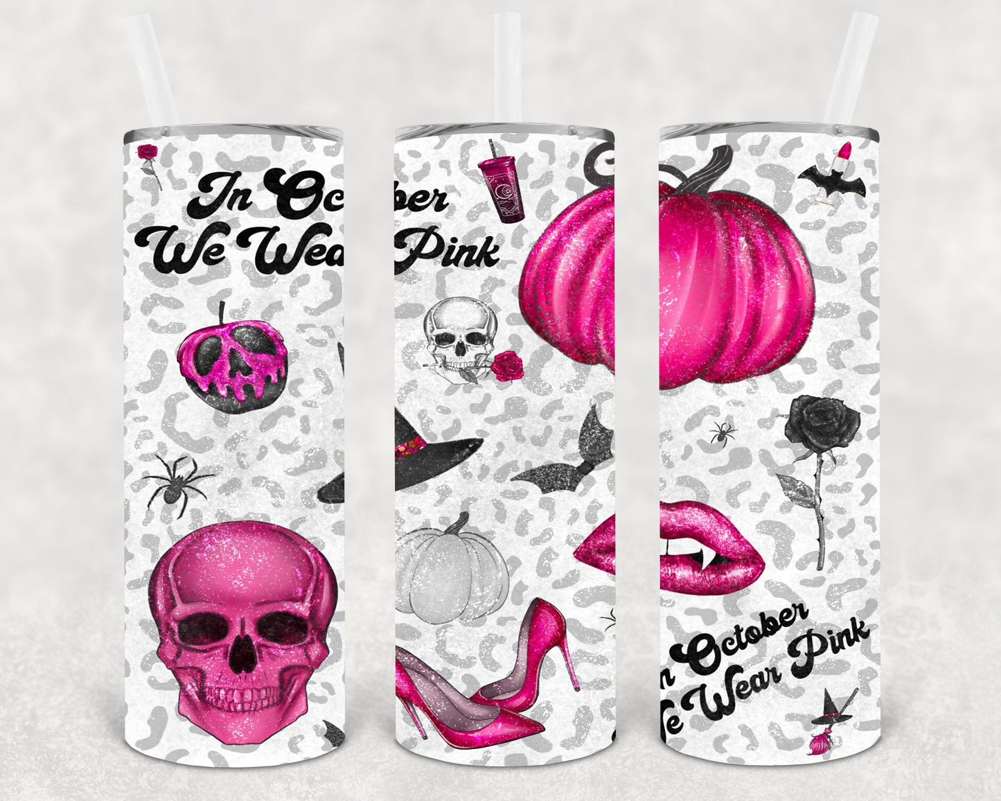 In October We Wear Pink 20 oz Skinny Tumbler