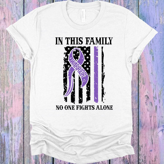 In This Family No One Fights Alone Graphic Tee