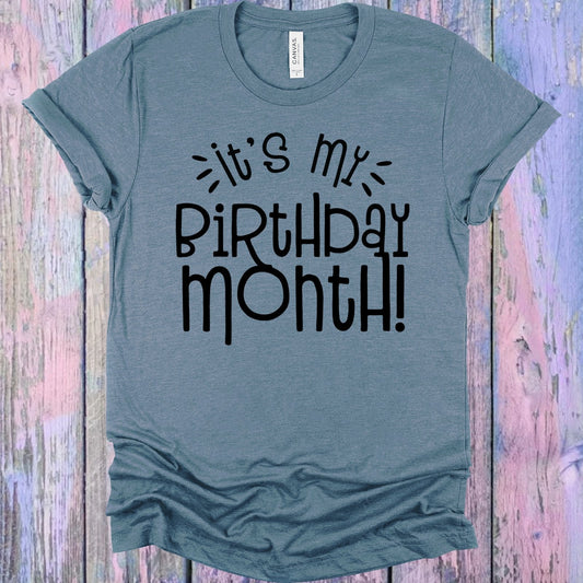It's My Birthday Month Graphic Tee